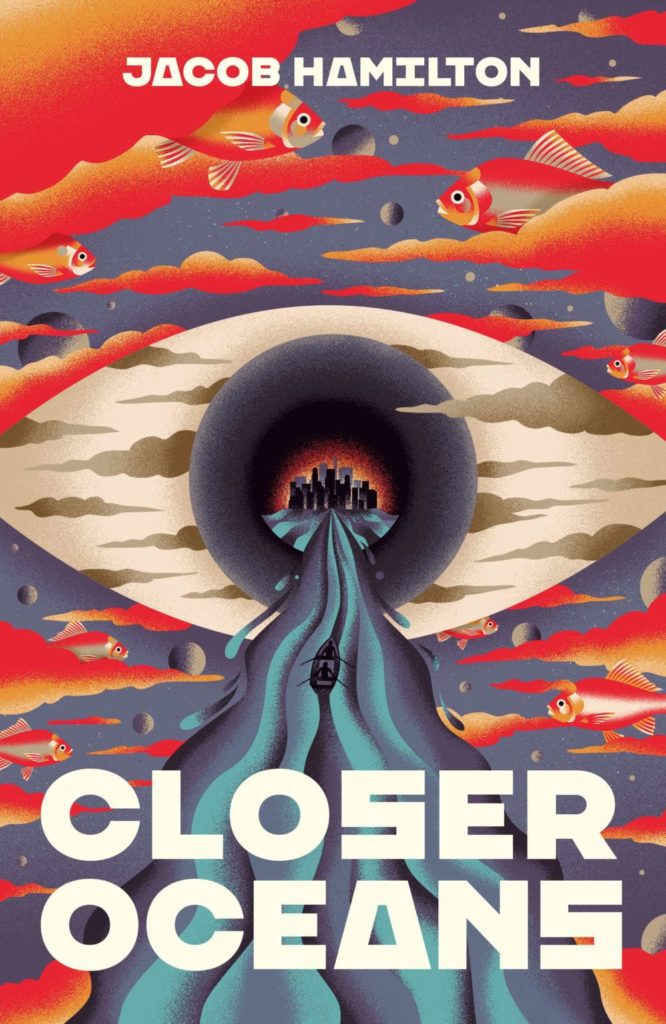 Closer Oceans paperback www.closeroceans.com Closer Oceans book Jacob Hamilton